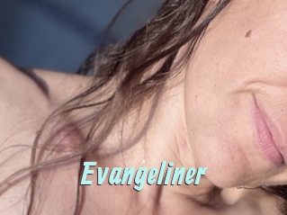 Evangeliner