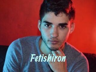 Fetishiron