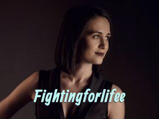 Fightingforlifee