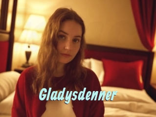 Gladysdenner