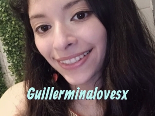 Guillerminalovesx