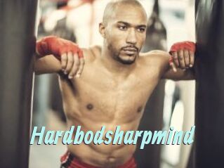 Hardbodsharpmind