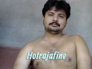 Hotrajafine