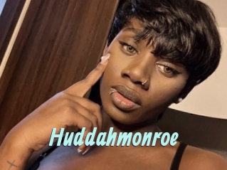 Huddahmonroe