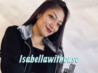 Isabellawithouse