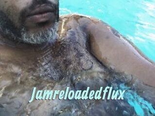 Jamreloadedflux