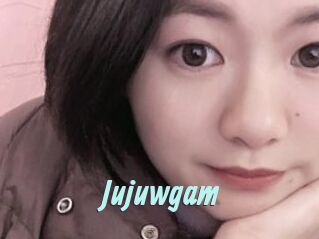 Jujuwgam