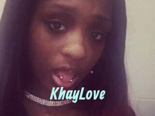 KhayLove