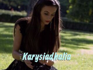 Karysiadhalia