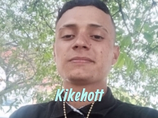 Kikehott