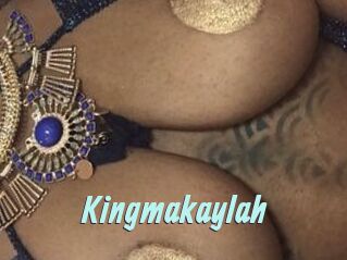 Kingmakaylah