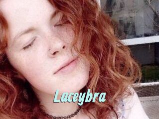 Laceybra