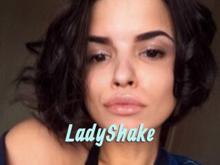 LadyShake