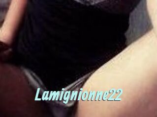 Lamignionne22