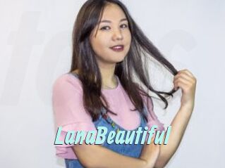 LanaBeautiful