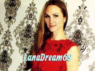 LanaDream69