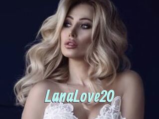 LanaLove20