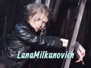 LanaMilkanovich
