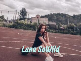 Lana_SoWild