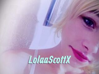 LolaaScottX