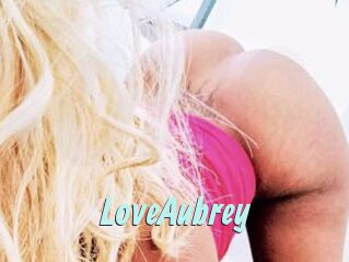 LoveAubrey