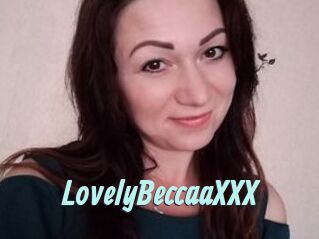 LovelyBeccaaXXX