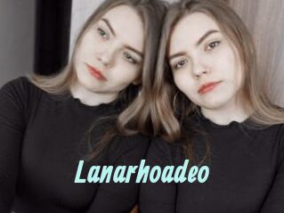 Lanarhoadeo