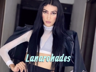 Lanarohades