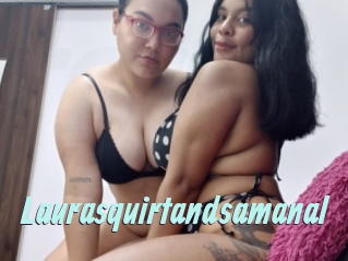 Laurasquirtandsamanal