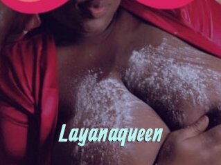 Layanaqueen