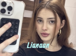 Lianaan