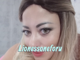 Lionessoneforu