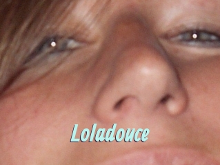 Loladouce