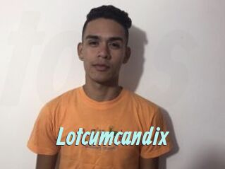 Lotcumcandix