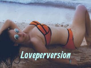 Loveperversion