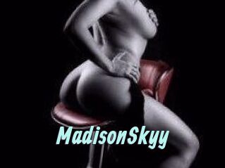 MadisonSkyy