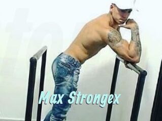 Max_Strongex_