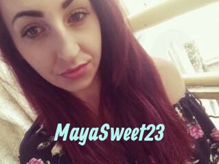 MayaSweet23