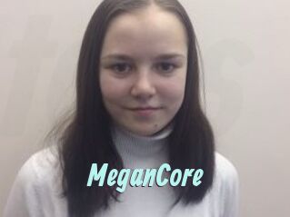 MeganCore