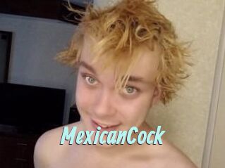 MexicanCock