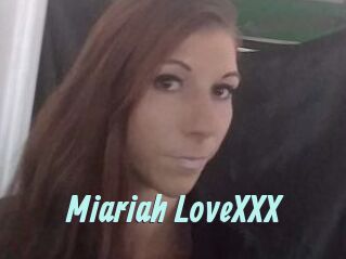 Miariah_LoveXXX