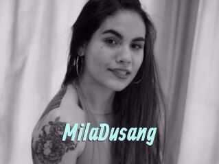 MilaDusang