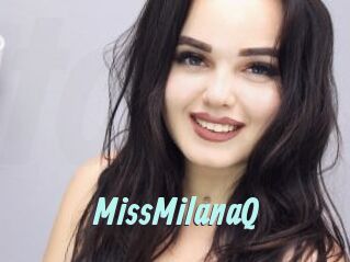 MissMilanaQ