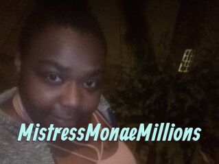 MistressMonaeMillions