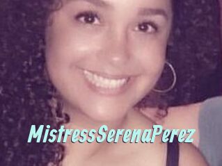 MistressSerenaPerez