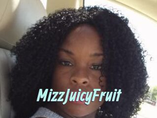 MizzJuicyFruit