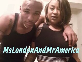 MsLondonAndMrAmerica