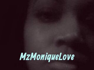 MzMoniqueLove