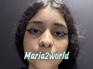 Maria2world