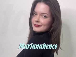 Marianahence